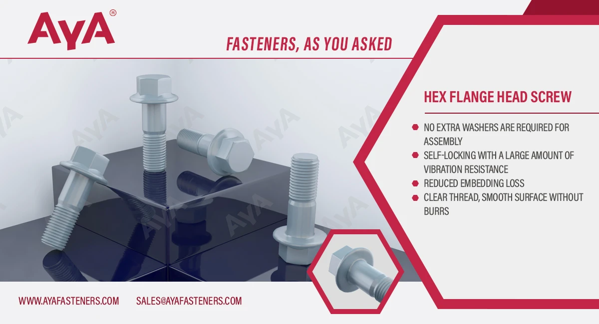 Hex Flange Head Screw advantage